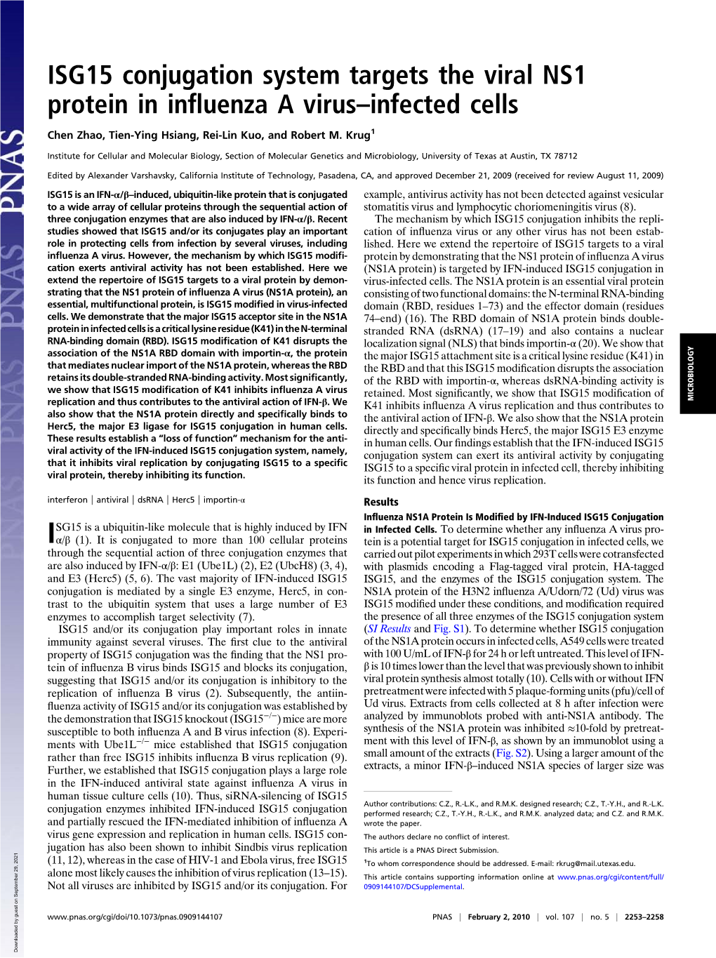 ISG15 Conjugation System Targets the Viral NS1 Protein in Influenza a Virus–Infected Cells