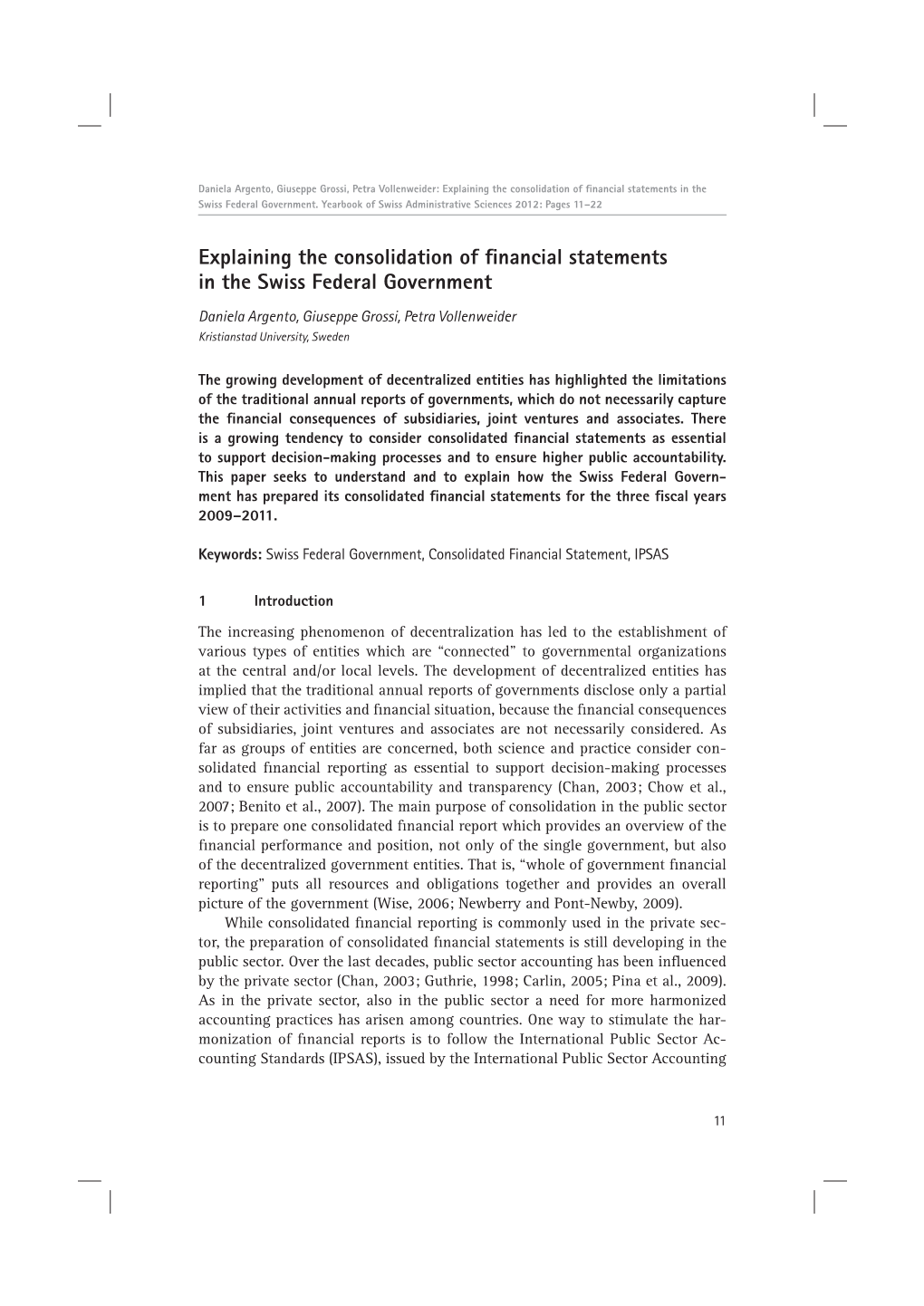 Explaining the Consolidation of Financial Statements in the Swiss Federal Government