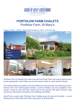PORTHLOW FARM CHALETS Porthlow Farm, St Mary's