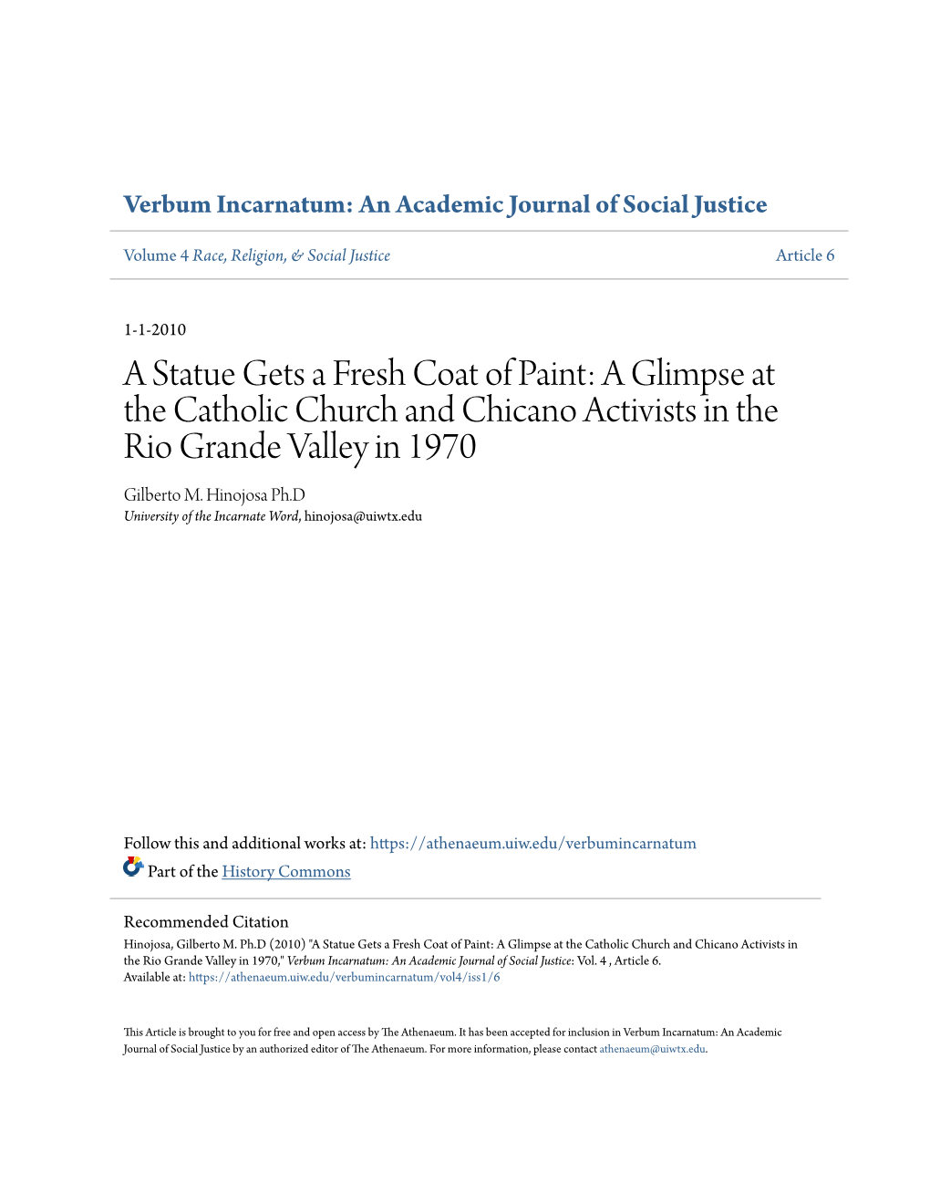 A Statue Gets a Fresh Coat of Paint: a Glimpse at the Catholic Church and Chicano Activists in the Rio Grande Valley in 1970 Gilberto M