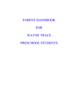 Parent Handbook for Wayne Trace Preschool