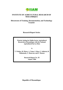 The Institute of Agricultural Research of Mozambique (IIAM) and USAID in Mozambique for Financial Support of the Research Summary and Report Series