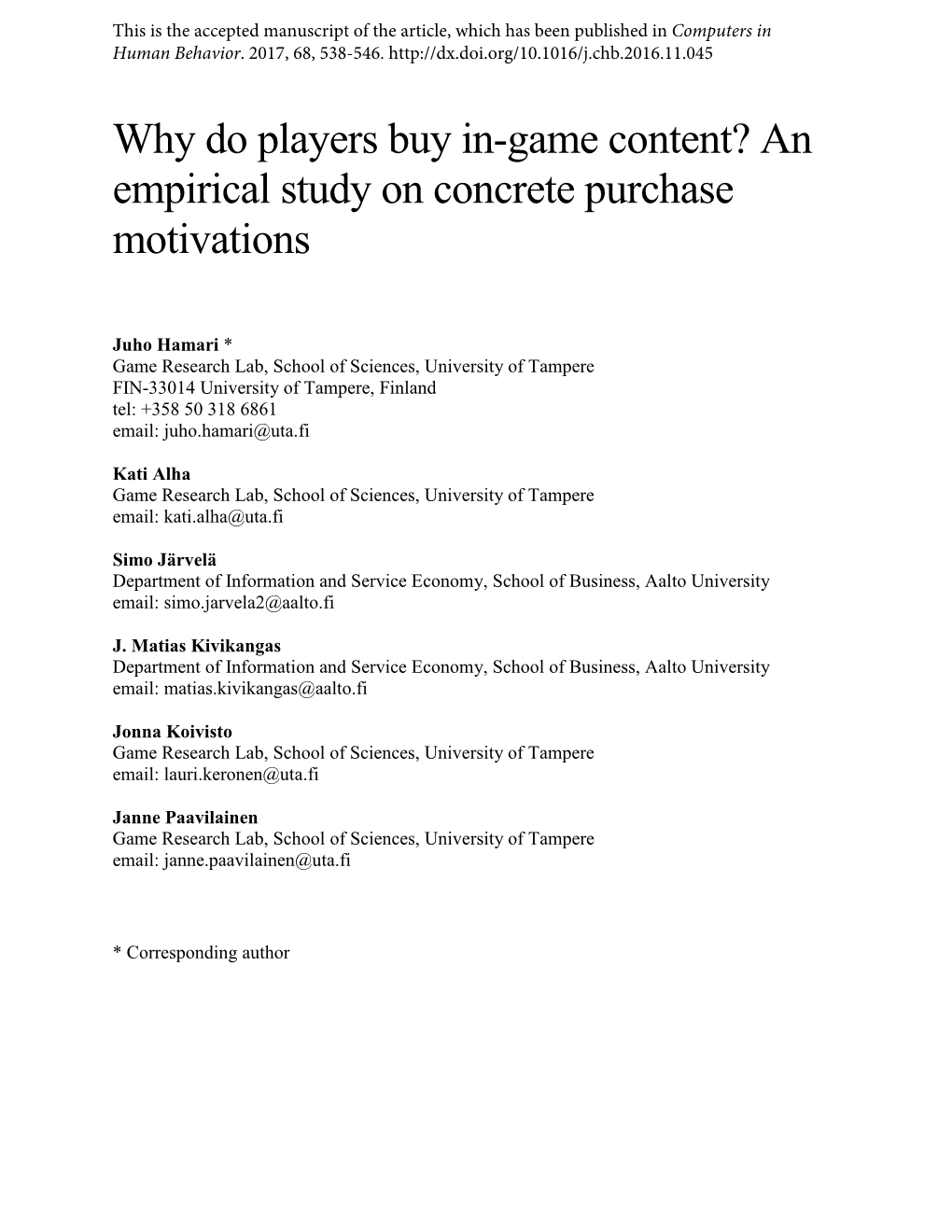 Why Do Players Buy In-Game Content? an Empirical Study on Concrete Purchase Motivations