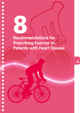 8 Recommendations for Prescribing Exercise to Patients with Heart Disease