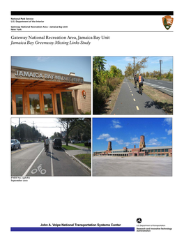 Gateway National Recreation Area, Jamaica Bay Unit Jamaica Bay Greenway Missing Links Study