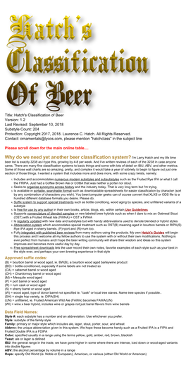Why Do We Need Yet Another Beer Classification System? I'm Larry Hatch and My Life Time Beer List Is Exactly 3238 As I Type This, Growing by 4-8 Per Week