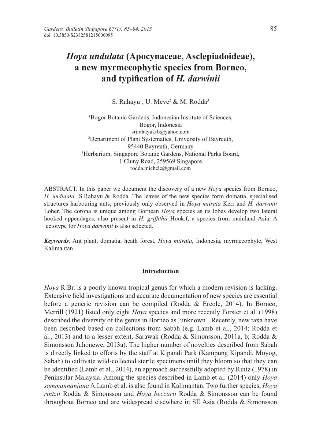 Hoya Undulata (Apocynaceae, Asclepiadoideae), a New Myrmecophytic Species from Borneo, and Typification of H