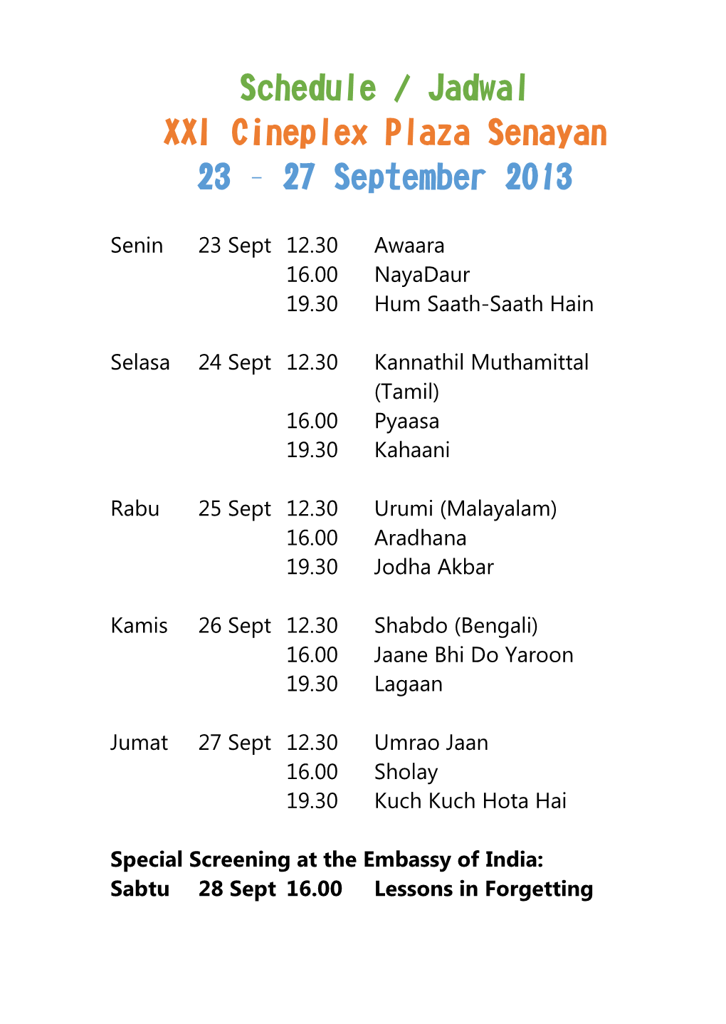 Schedule / Jadwal XXI Cineplex Plaza Senayan 23 – 27 September 2013