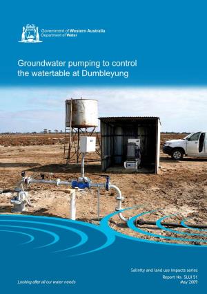 Groundwater Pumping to Control the Watertable at Dumbleyung