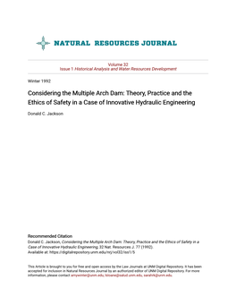 Considering the Multiple Arch Dam: Theory, Practice and the Ethics of Safety in a Case of Innovative Hydraulic Engineering