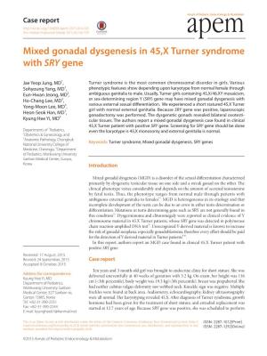 Mixed Gonadal Dysgenesis in 45,X Turner Syndrome with SRY Gene