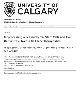 Bioprocessing of Mesenchymal Stem Cells and Their Derivatives: Toward Cell-Free Therapeutics