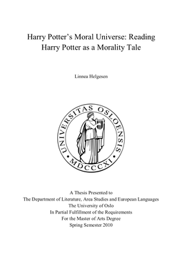 Harry Potter‟S Moral Universe: Reading Harry Potter As a Morality Tale