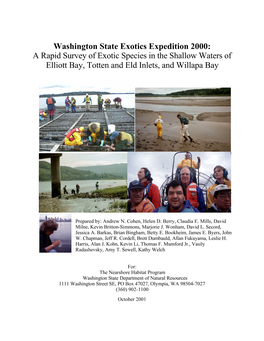 Washington State Exotics Expedition 2000: a Rapid Survey of Exotic Species in the Shallow Waters of Elliott Bay, Totten and Eld Inlets, and Willapa Bay
