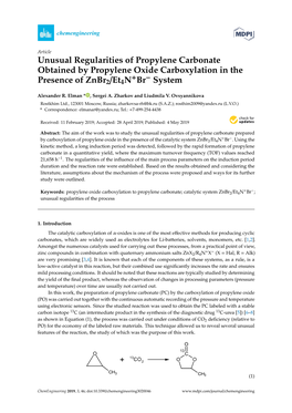 Unusual Regularities of Propylene Carbonate Obtained by Propylene Oxide Carboxylation in the + − Presence of Znbr2/Et4n Br System