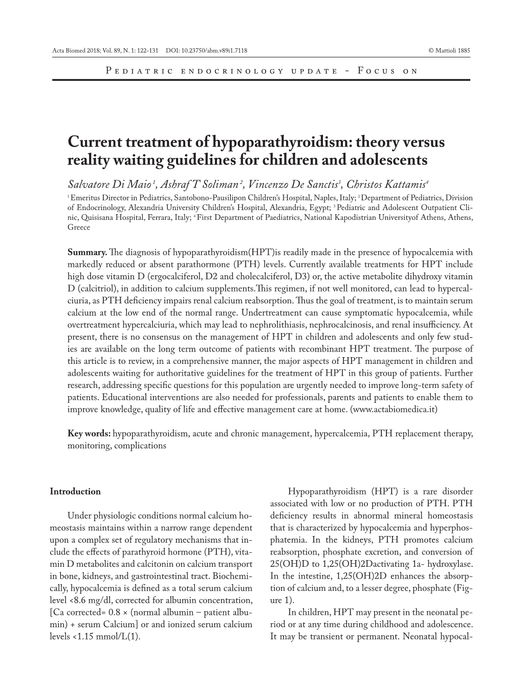 Current Treatment of Hypoparathyroidism: Theory Versus