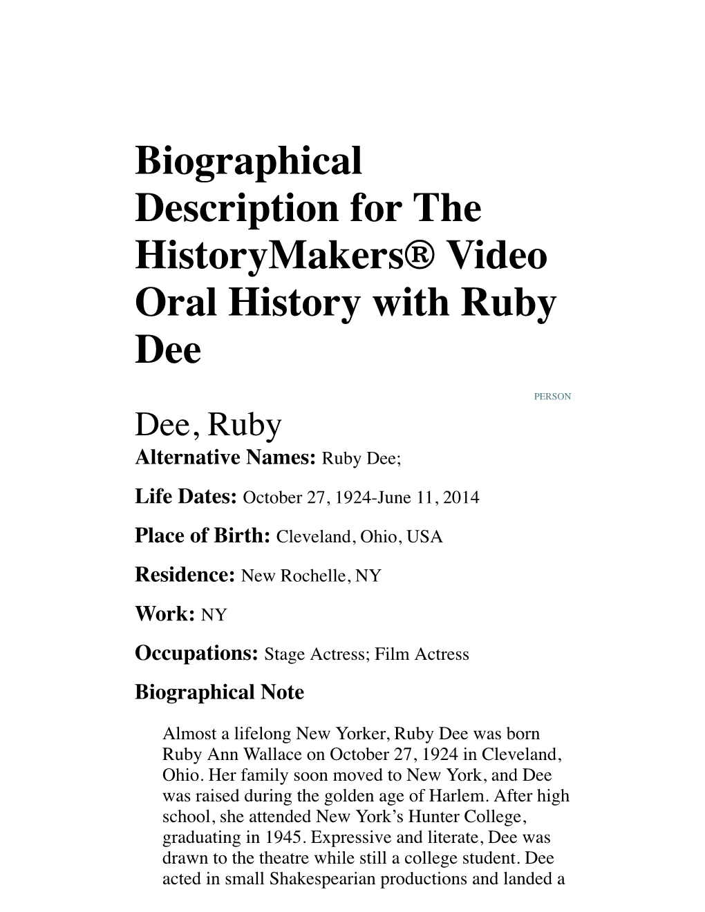 Biographical Description for the Historymakers® Video Oral History with Ruby Dee