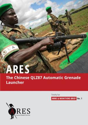 The Chinese QLZ87 Automatic Grenade Launcher