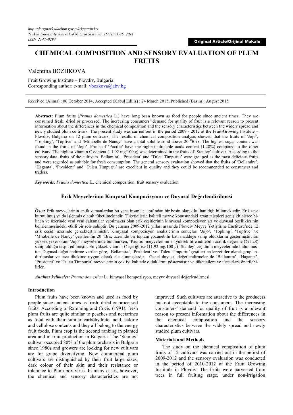 Chemical Composition and Sensory Evaluation of Plum