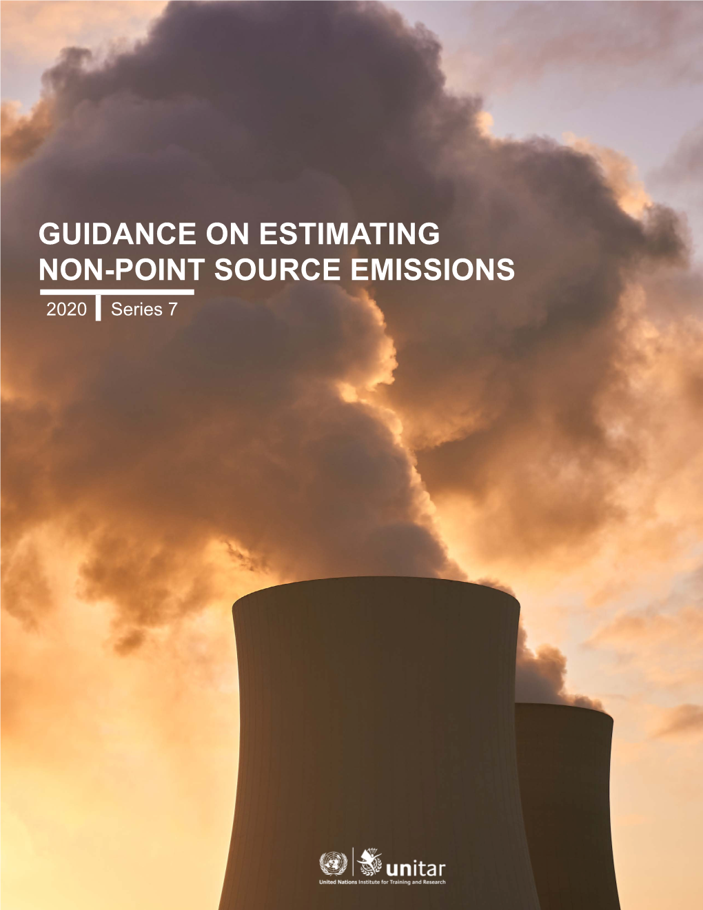 GUIDANCE on ESTIMATING NON-POINT SOURCE EMISSIONS 2020 Series 7 Guidance on Estimating Non-Point Source Emissions 2020 Series 7