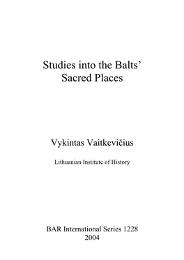 Studies Into the Balts' Sacred Places