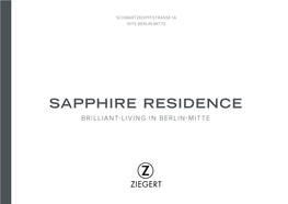 Sapphire Residence Brilliant-Living in Berlin-Mitte Landmark Architecture with Radical New Angles