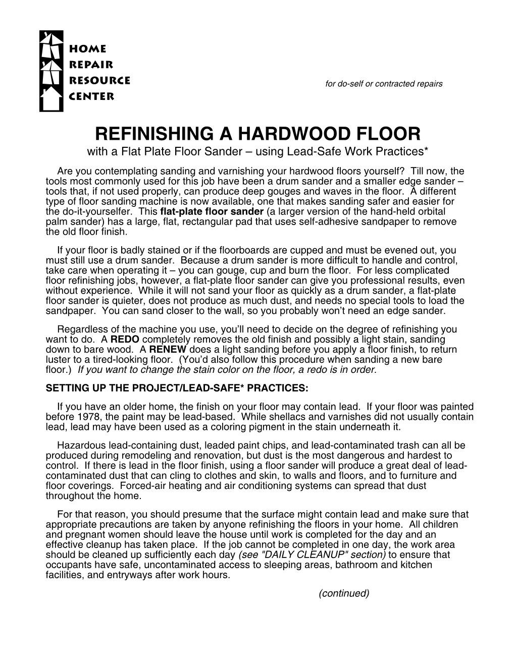 REFINISHING a HARDWOOD FLOOR with a Flat Plate Floor Sander – Using Lead-Safe Work Practices*
