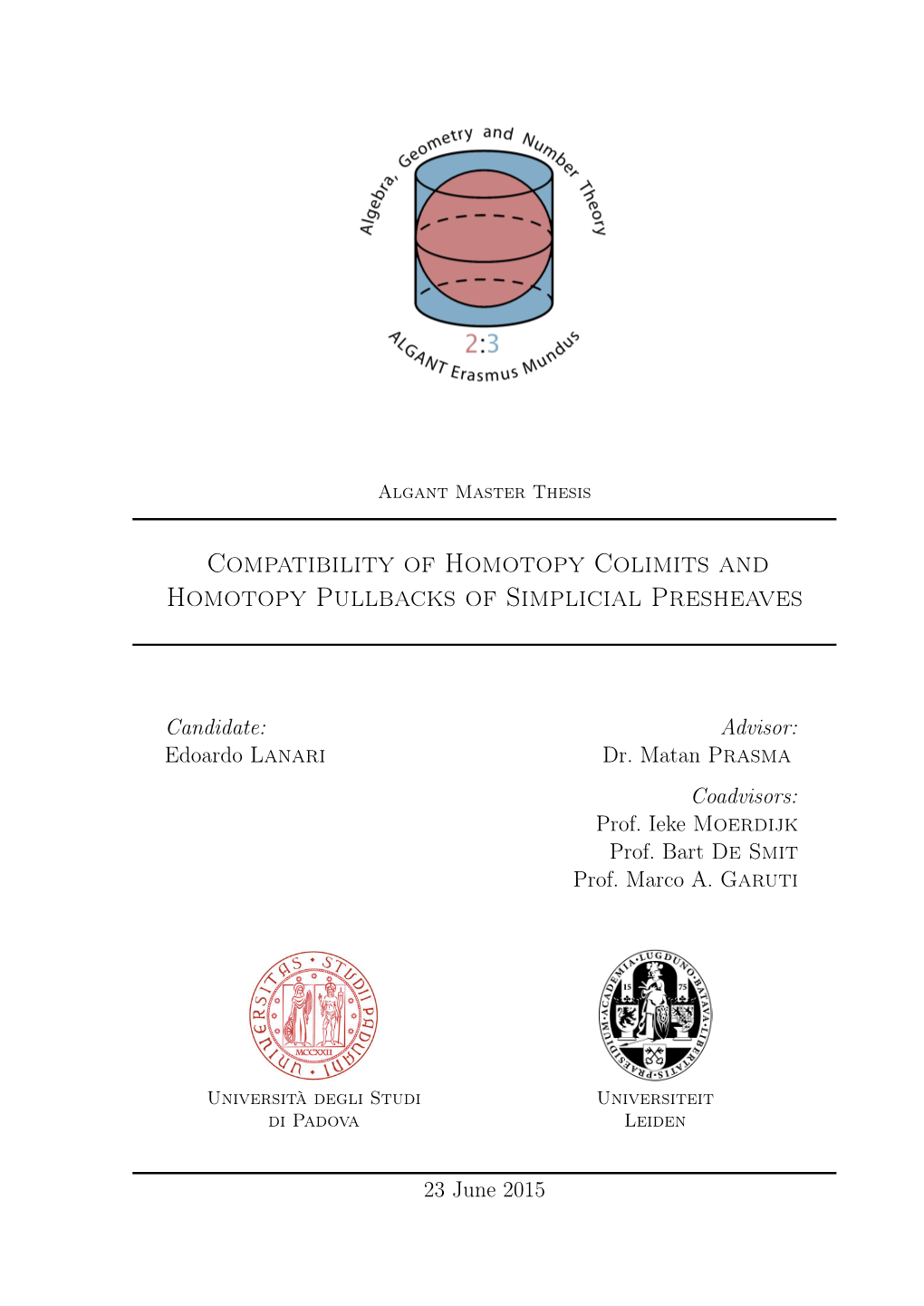 Compatibility of Homotopy Colimits and Homotopy Pullbacks of Simplicial Presheaves