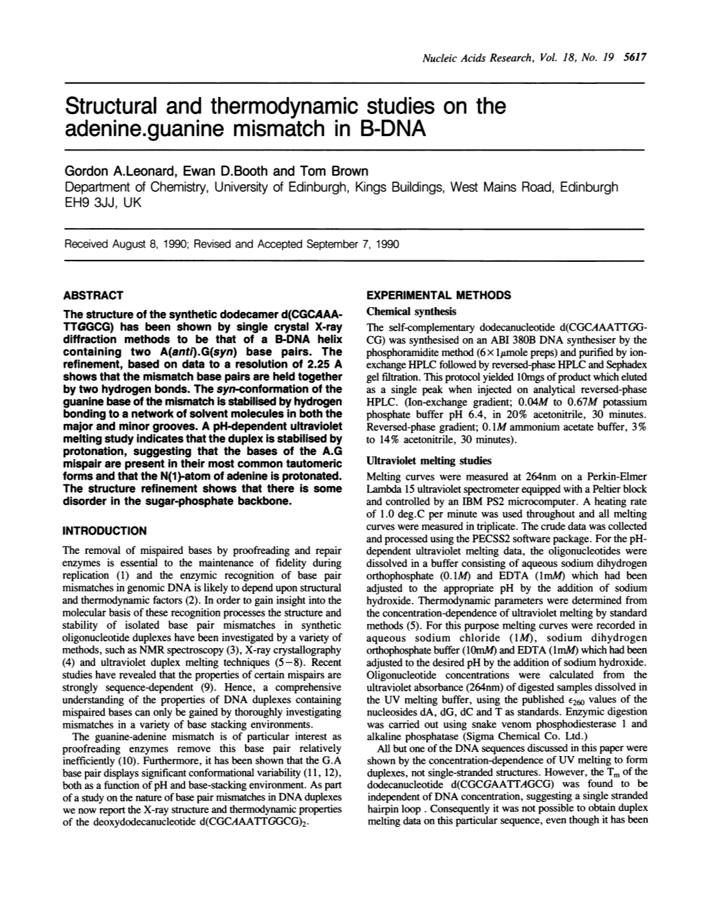 Structural and Thermodynamic Studies on the Adenine.Guanine Mismatch in B-DNA