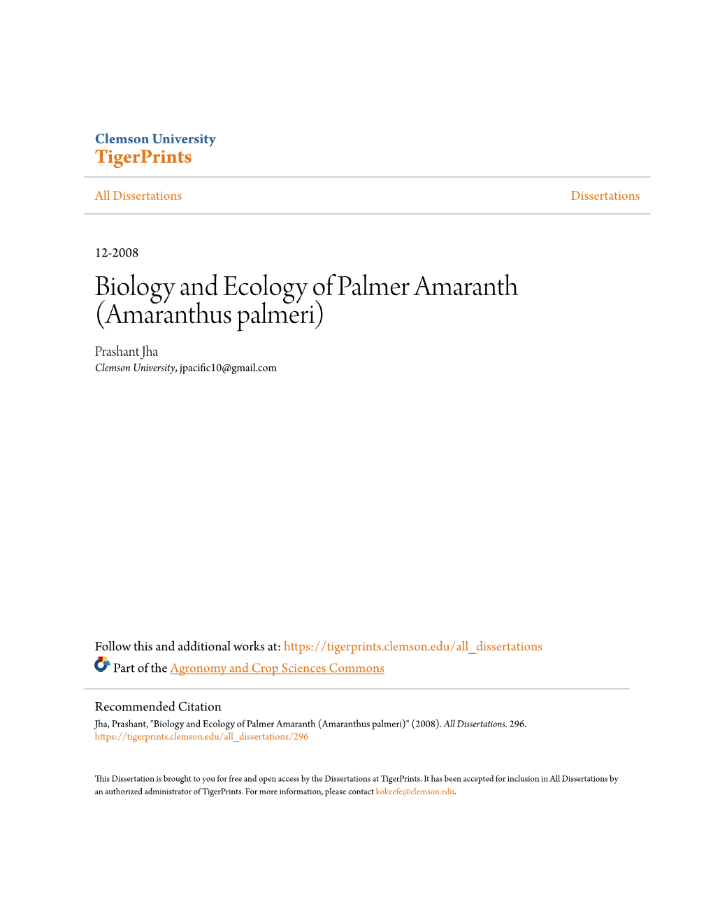 Biology and Ecology of Palmer Amaranth (Amaranthus Palmeri) Prashant Jha Clemson University, Jpacific10@Gmail.Com