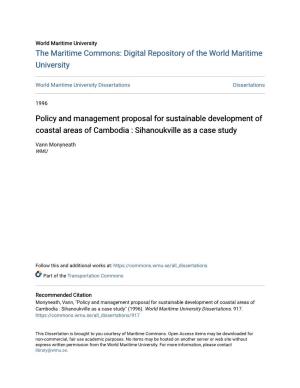 Policy and Management Proposal for Sustainable Development of Coastal Areas of Cambodia : Sihanoukville As a Case Study