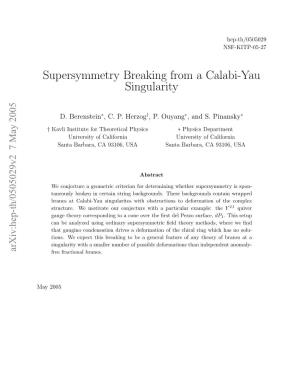Supersymmetry Breaking from a Calabi-Yau Singularity