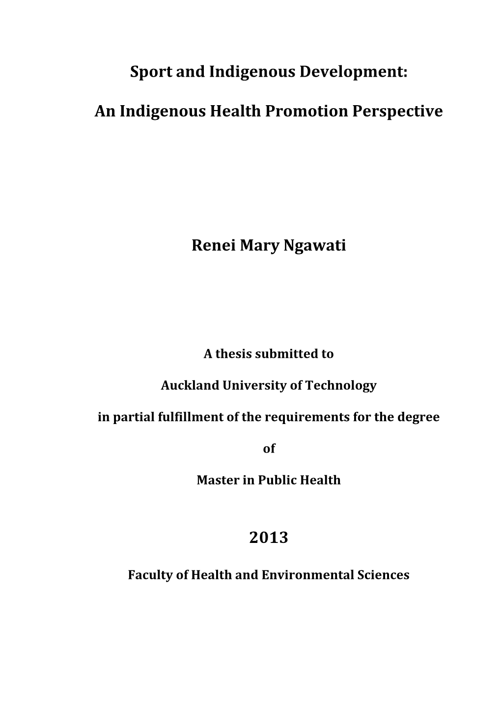 An Indigenous Health Promotion Perspective Renei Mary Ngawati