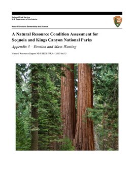 A Natural Resource Condition Assessment for Sequoia and Kings Canyon National Parks Appendix 3 – Erosion and Mass Wasting
