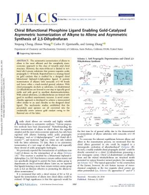 Chiral Bifunctional Phosphine Ligand Enabling Gold-Catalyzed