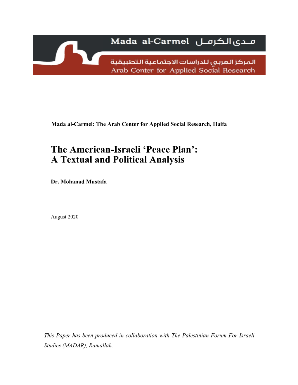 The American-Israeli 'Peace Plan': a Textual and Political Analysis