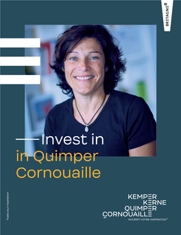 Invest in in Quimper Cornouaille