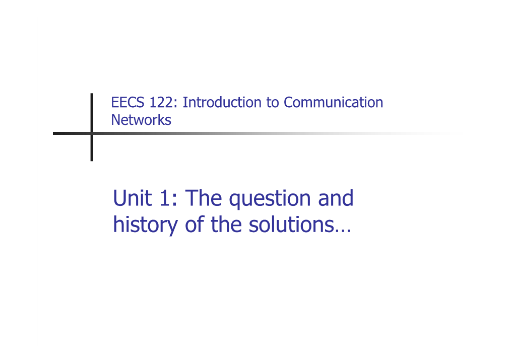 unit-1-the-question-and-history-of-the-solutions-what-do-we-use