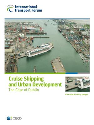 Cruise Shipping and Urban Development the Case of Dublin