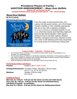 Moon Over Buffalo Wed July 19Th and Thursday July 20Th Call Backs (If Needed and by Invitation) Monday July 24Th 7:00 – 9:45 Pm All Dates
