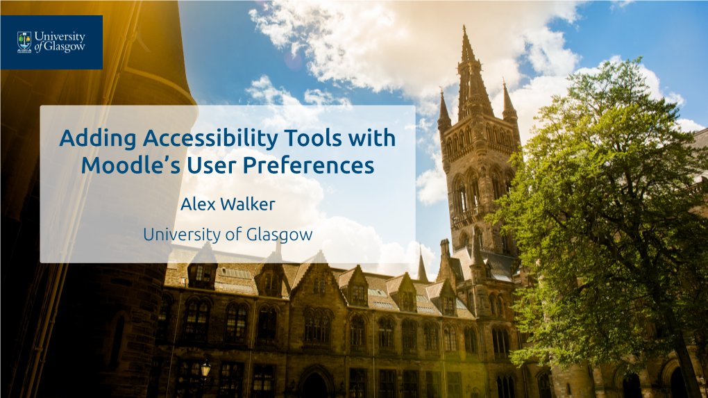 Accessibility Tools with Moodle’S User Preferences