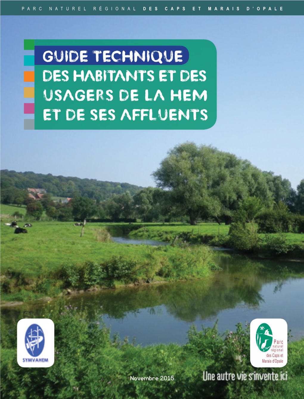 Guide Technique Des Habitants Et Des Usagers De La Hem Et De Ses Affluents