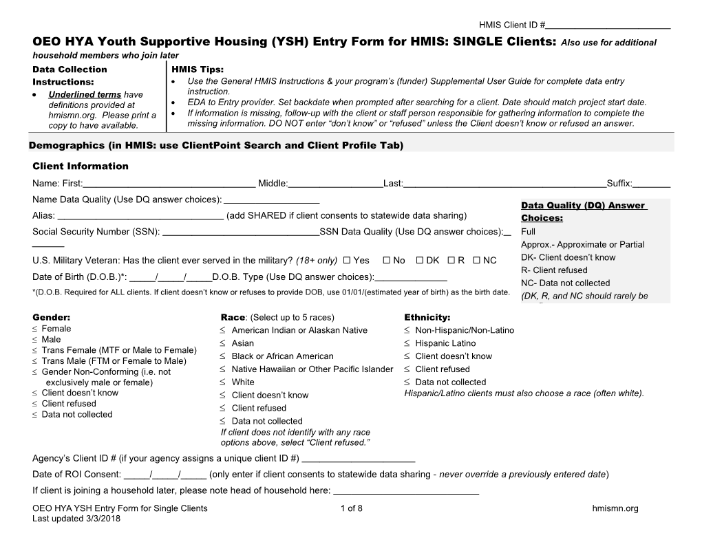 Demographics (In HMIS: Use Clientpoint Search and Client Profile Tab) s1