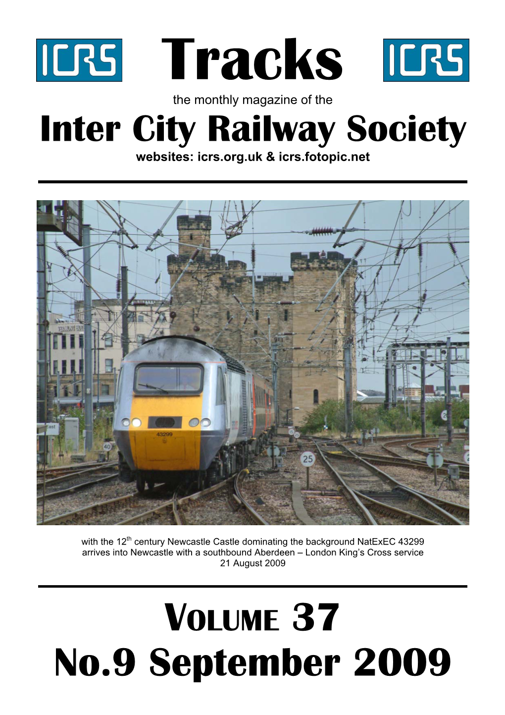 No.9 September 2009 Inter City Railway Society Founded 1973