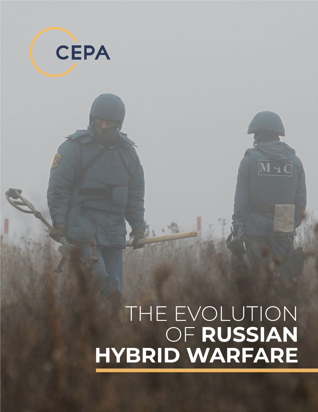 THE EVOLUTION Of RUSSIAN HYBRID WARFARE The Evolution Of Russian Hybrid ...