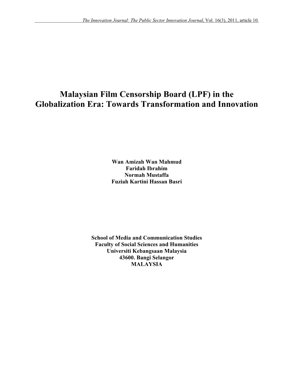 Malaysian Film Censorship Board (LPF) in the Globalization Era: Towards Transformation and Innovation