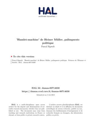 'Hamlet-Machine' De Heiner Müller, Palimpseste Politique