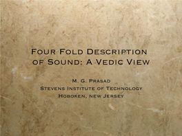 Four Fold Description of Sound: a Vedic View