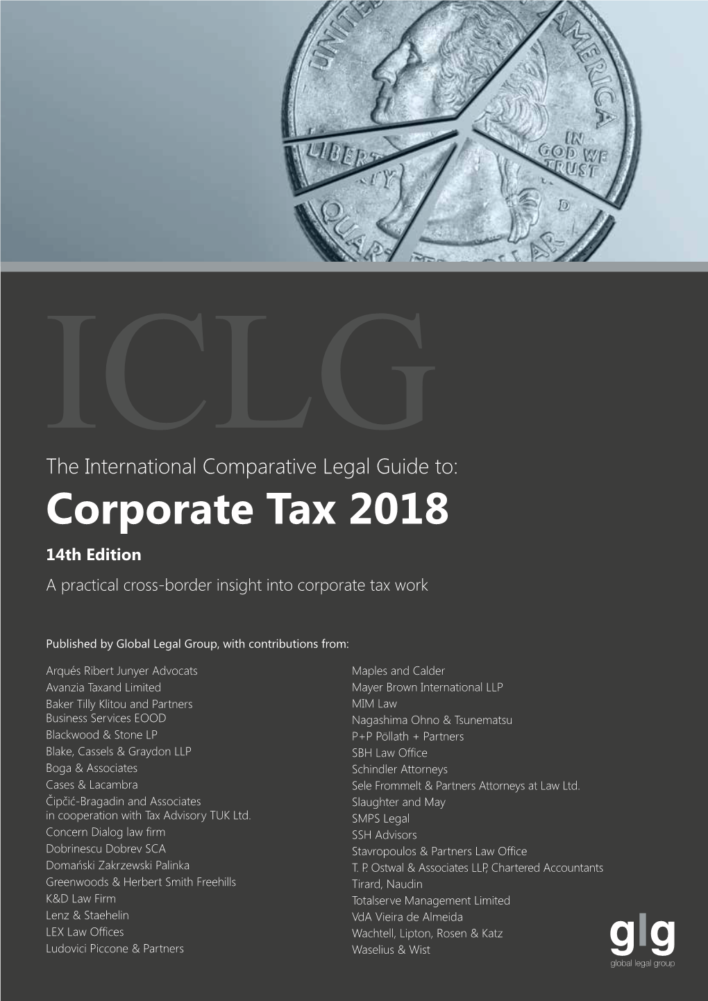 Corporate Tax 2018 14Th Edition a Practical Cross-Border Insight Into Corporate Tax Work