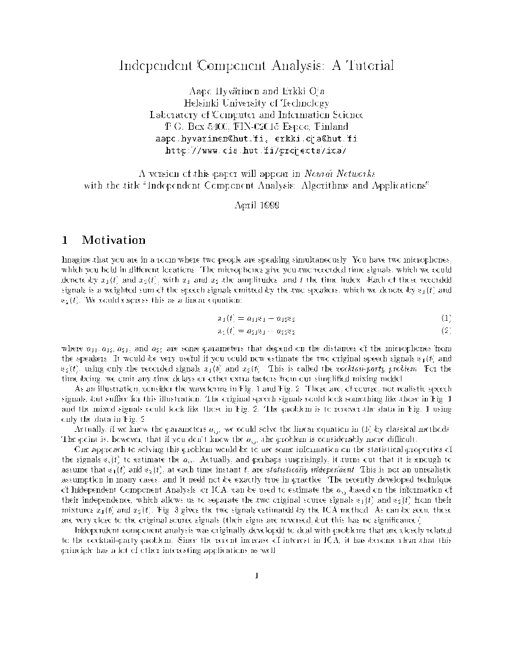 Independent Component Analysis: a Tutorial